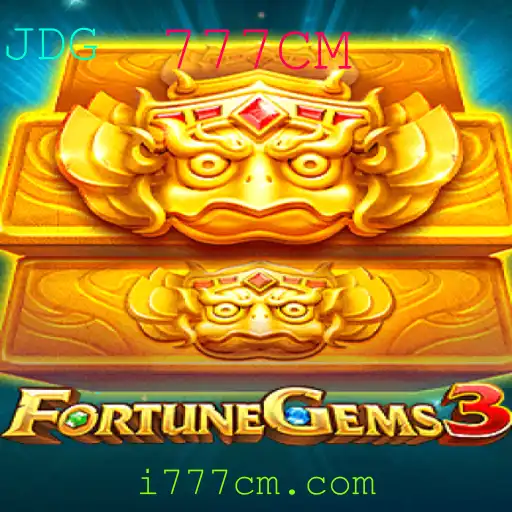 FortuneGems3 e a Emoção do 777CM: Descubra Tudo Sobre Este Novo Jogo