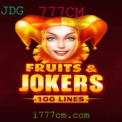 Descubra o Inovador Jogo FruitsAndJokers100 com a Tendência 777CM
